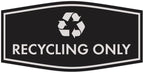 Fancy Recycling Only Sign by SignsByLITA