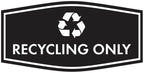 Fancy Recycling Only Sign by SignsByLITA