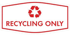 Fancy Recycling Only Sign by SignsByLITA
